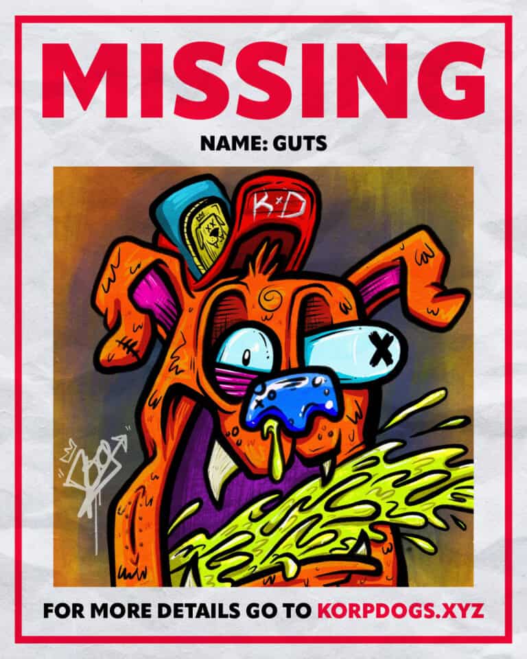 A missing poster for a KorpDog Stray, by the artist Guts